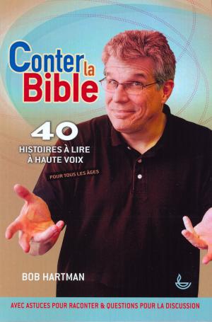 Conter la Bible - 40 histoires à lire à haute voix