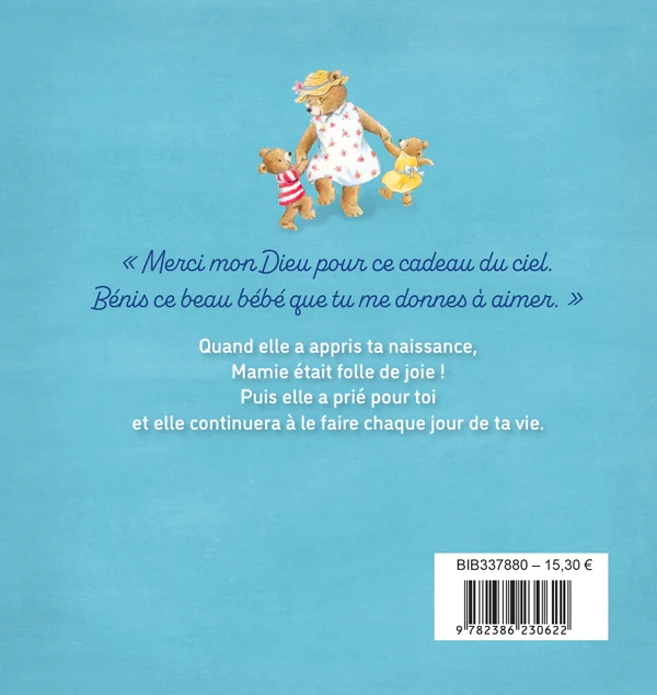 Mamie prie pour toi - Pour confier à Dieu chaque instant avec foi et tendresse