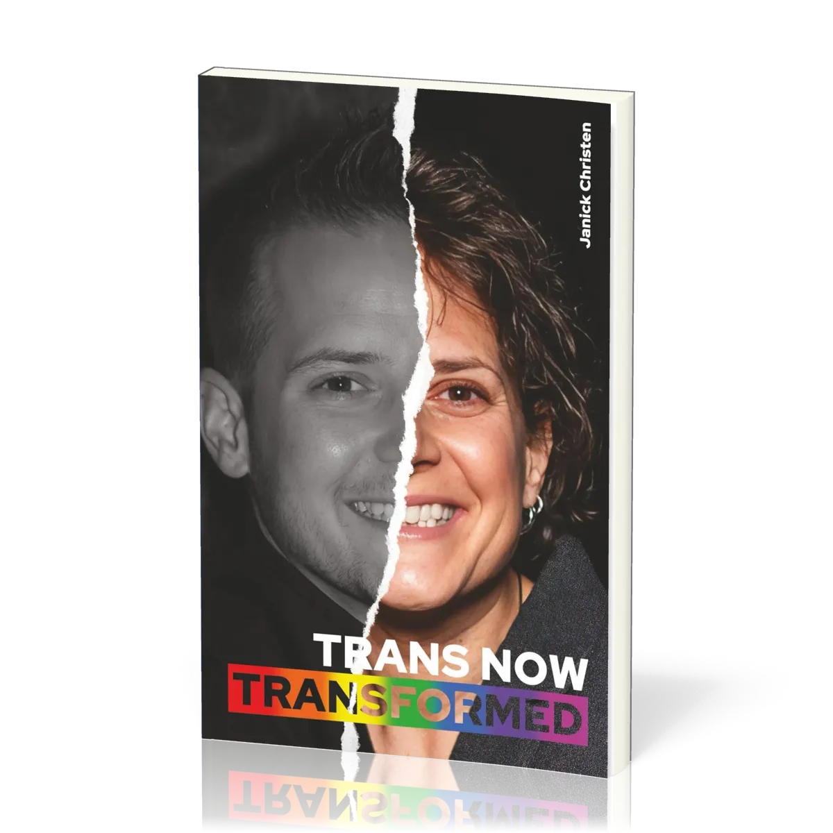 Trans now transformed
