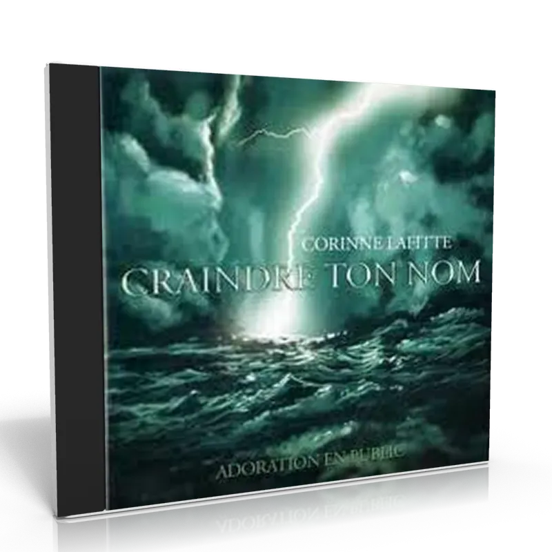 CRAINDRE TON NOM [CD 2007] ADORATION EN PUBLIC