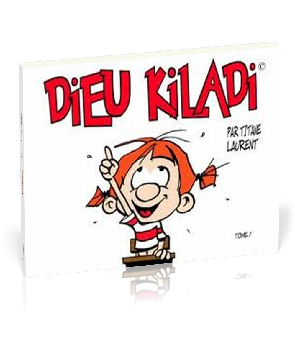 Dieu kiladi - Tome 1