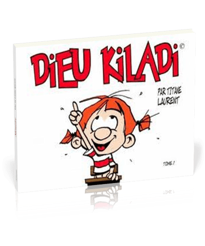 Dieu kiladi - Tome 1