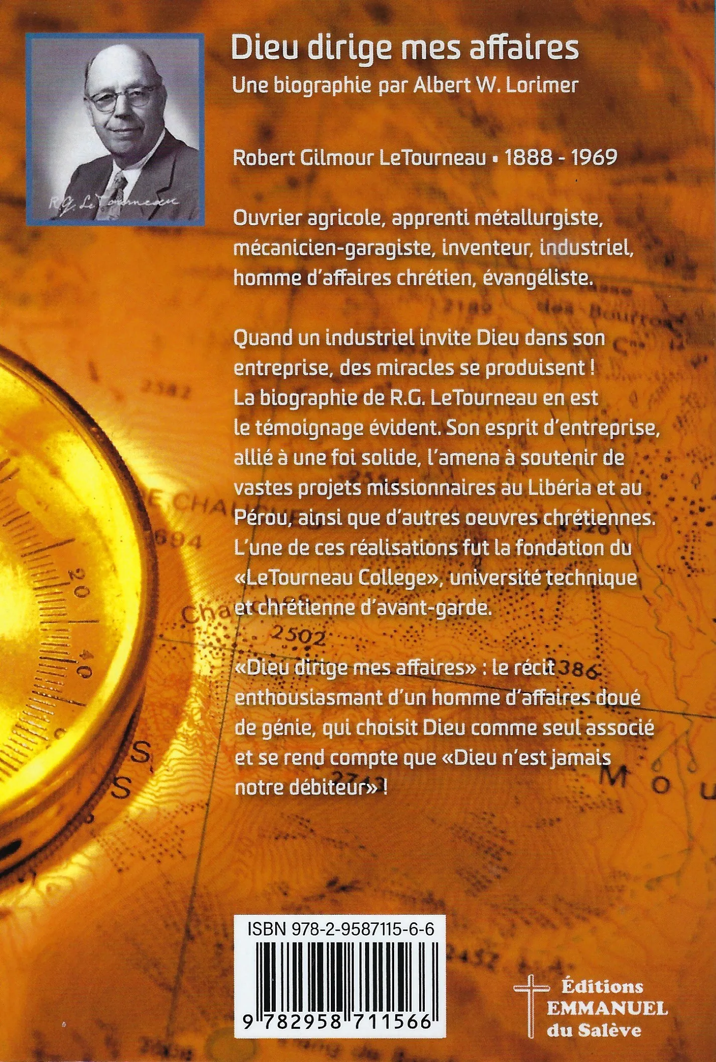 Dieu dirige mes affaires - Biographie de R.G. LeTourneau
