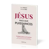 Jésus face aux puissances - Témoignage chrétien et action politique dans un temps de terreur...