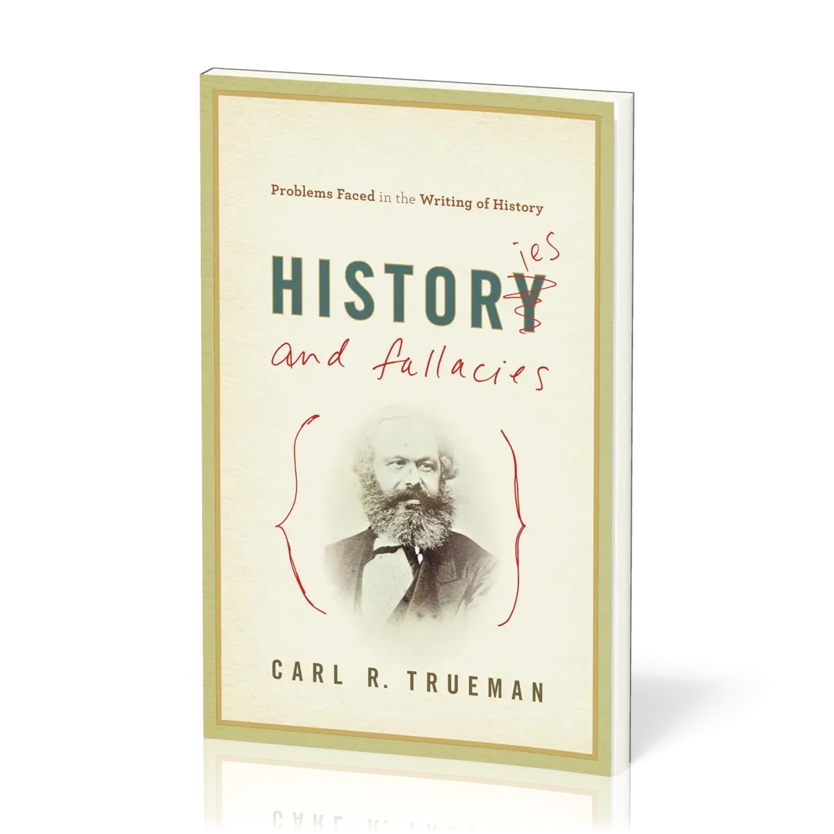 Histories and Fallacies - Problems Faced in the Writing of History