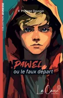 Pawel - ou le faux départ