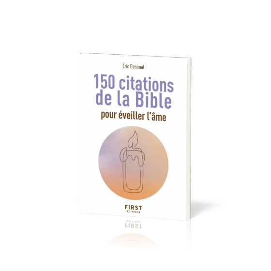 150 citations de la Bible pour éveiller l'âme