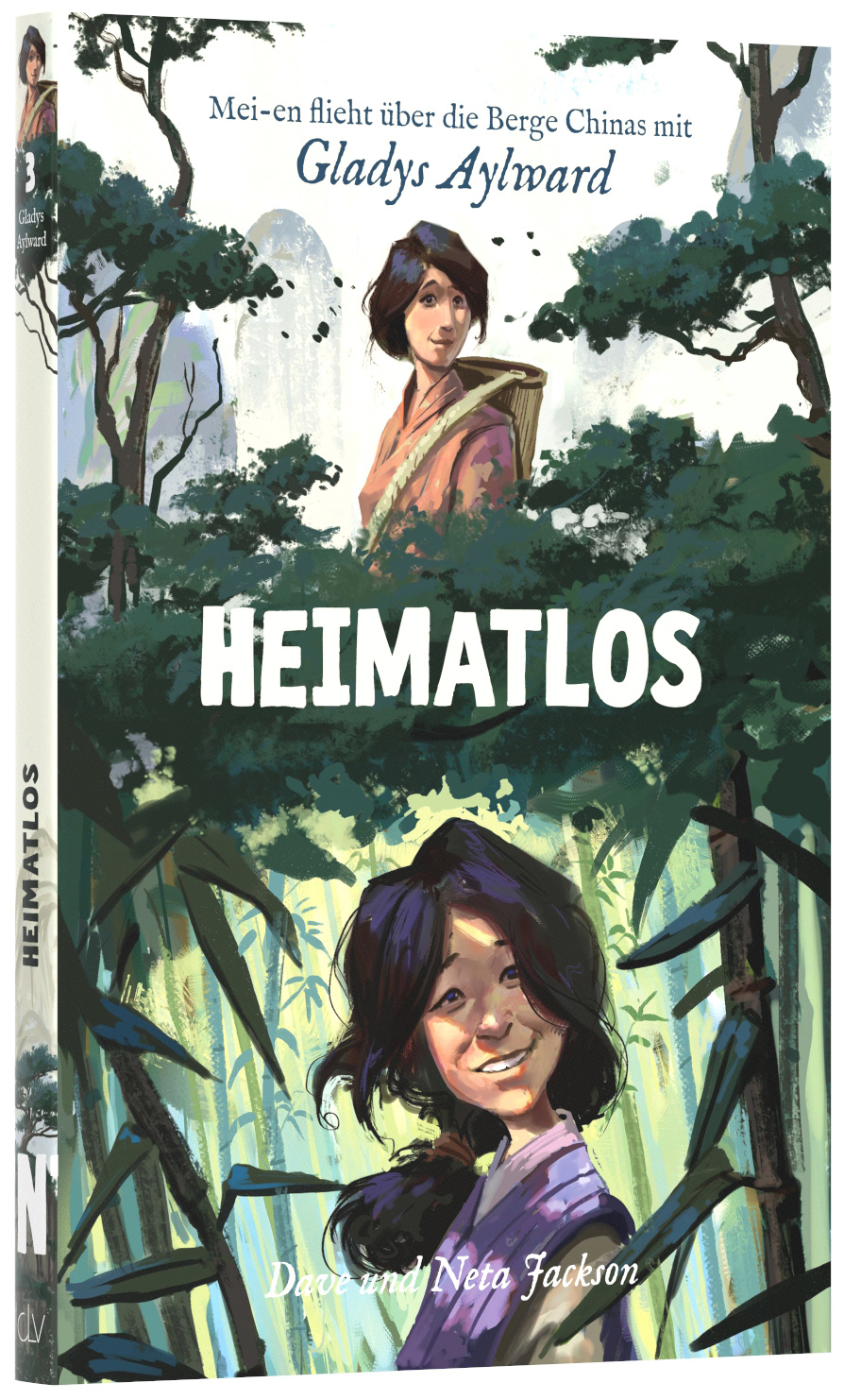 Heimatlos (Gladys Aylward) - Band 3/12 der Reihe »Abenteurer Gottes«