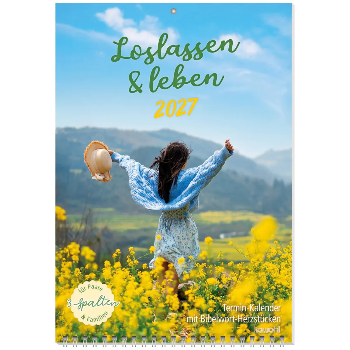 Loslassen & leben - Auftanken im Alltag - Wandkalender Terminkalender