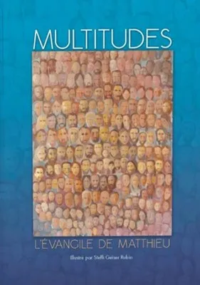MULTITUDES - MATTHÄUS EVANGELIUM