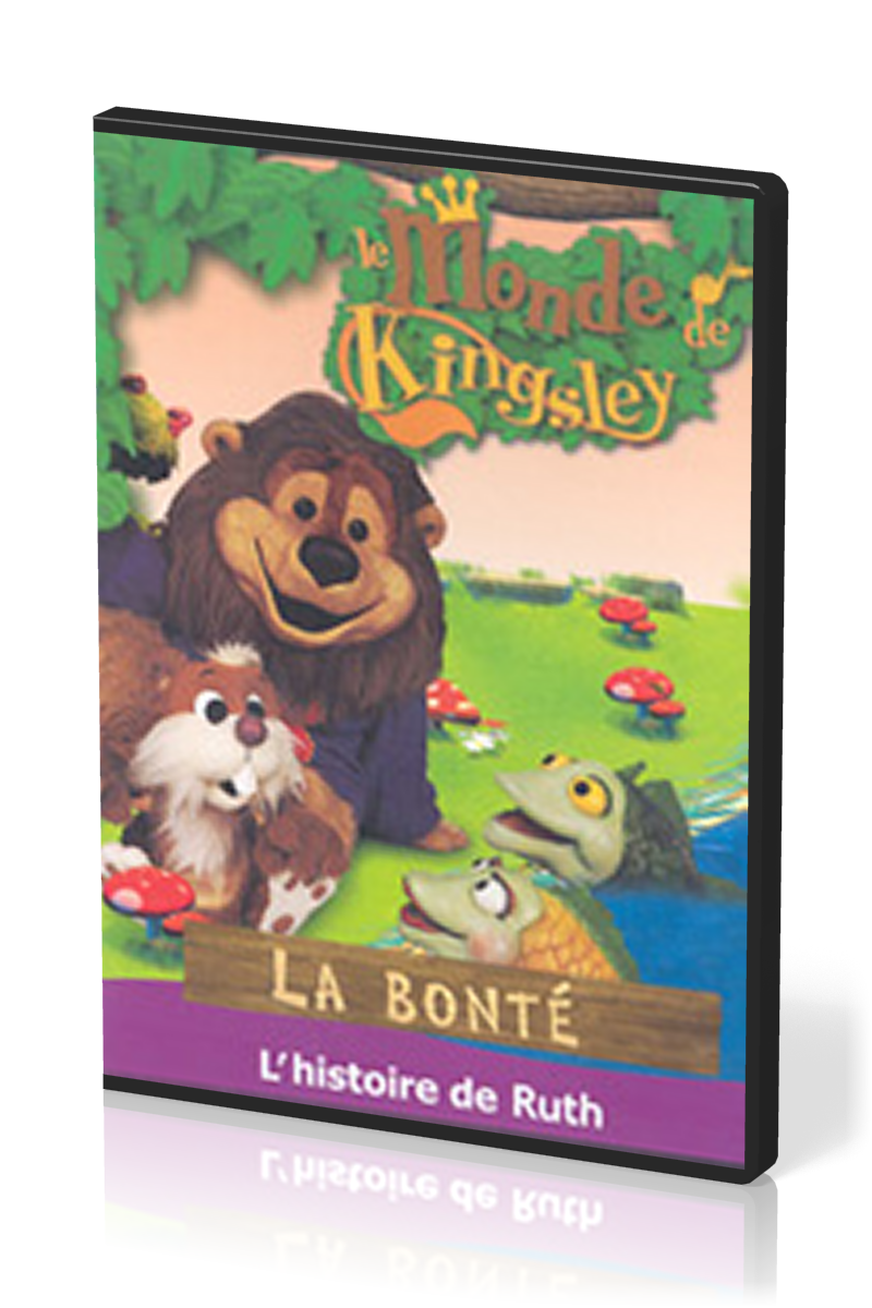 Bonté (La) - [dvd] 5 l'histoire de Ruth -Série le monde de Kingsley 5