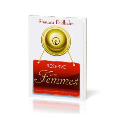 Réservé aux femmes - Ce que vous devez savoir sur la vie intérieure des hommes