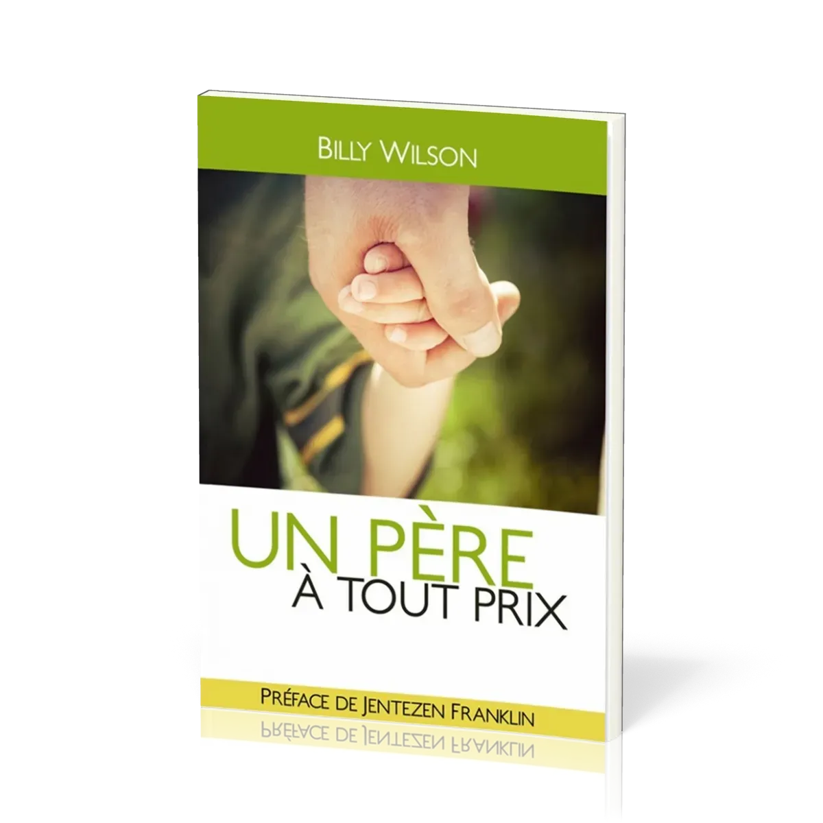 Un père à tout prix 