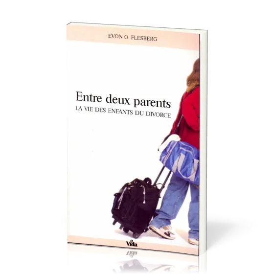 Entre deux parents - La vie des enfants du divorce