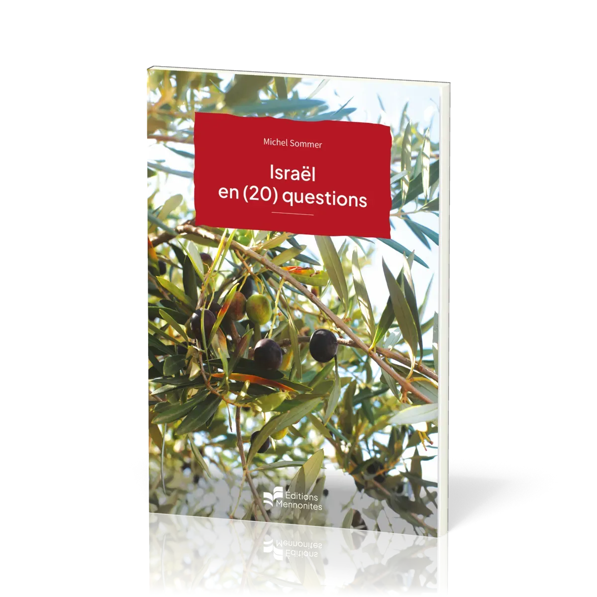 Israël en (20) questions - [coll. Points de repère 2/2026]