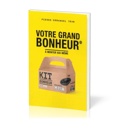 Votre grand bonheur - À monter soi-même
