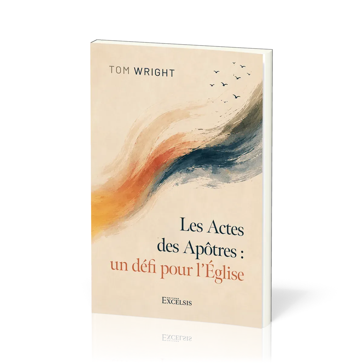 Actes des Apôtres : un défi pour l’Église (Les)