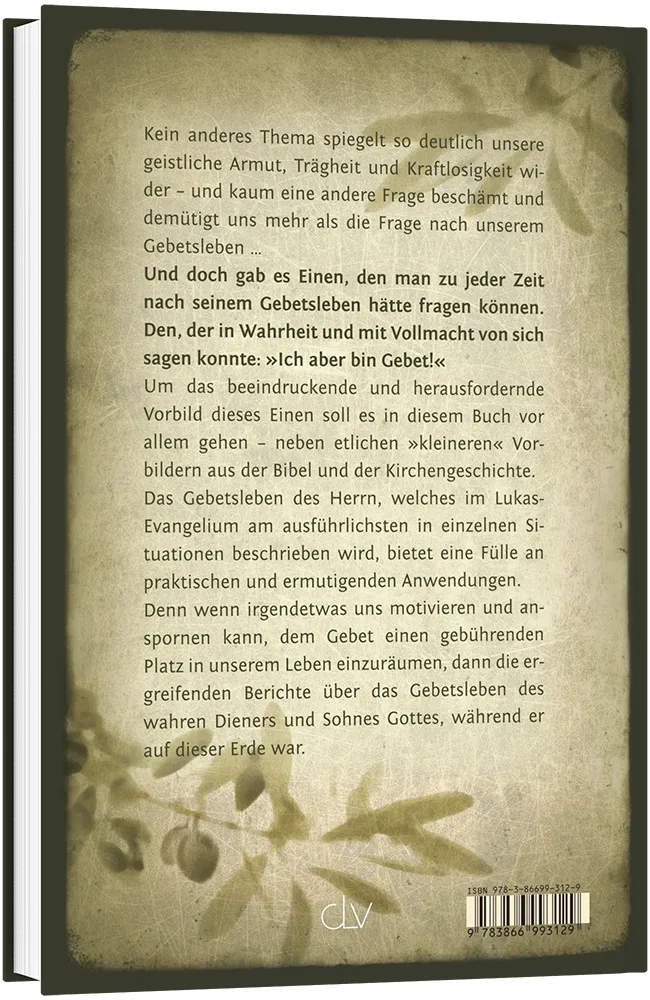 Das Gebetsleben Jesu - Ermutigung und Herausforderung