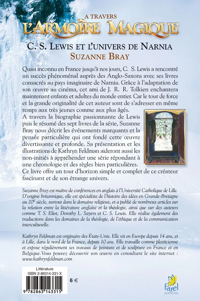 À travers l'armoire magique - C.S. Lewis et l'univers de Narnia