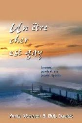 Un être cher est gay - Comment parents et amis peuvent repondre