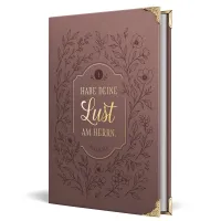 Habe deine Lust am Herrn – Biblische Verheißungen (mit Buchecken in Goldoptik) - Notizbuch für...