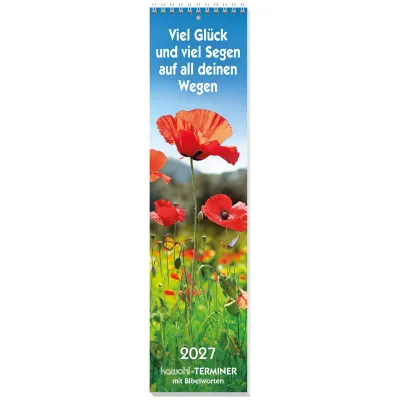 Viel Glück und viel Segen auf all deinen Wegen - Streifenkalender