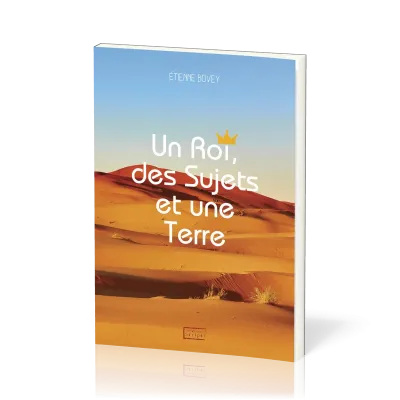 Un roi, des sujets et une terre