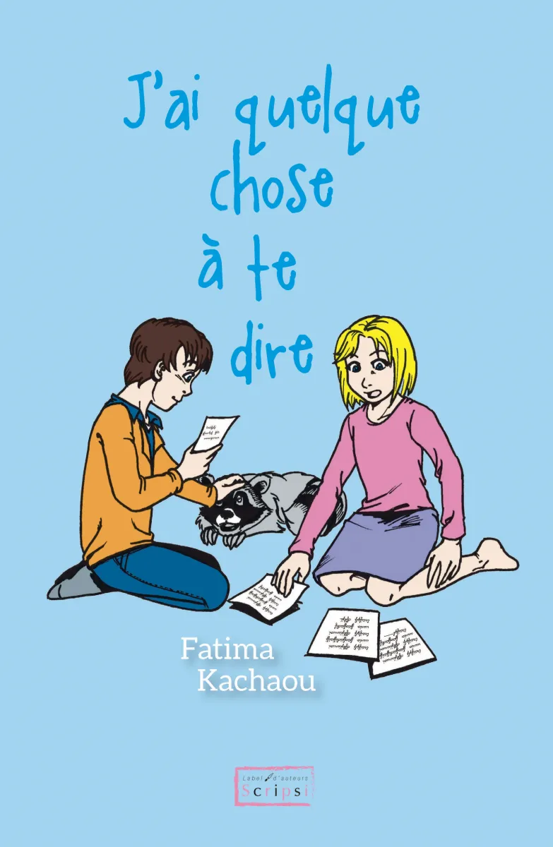 J'ai quelque chose à te dire - ePub