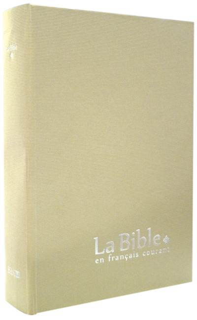 Bible en français courant, gros caractères, beige - couverture rigide, avec livres deutérocanoniques