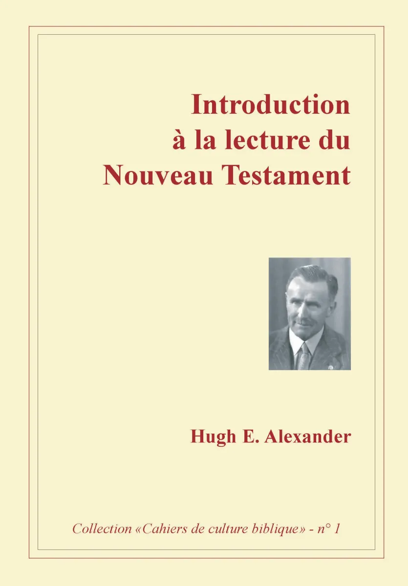 Introduction à la lecture du Nouveau Testament - Collection: cahiers de culture biblique, n°1 - ePub