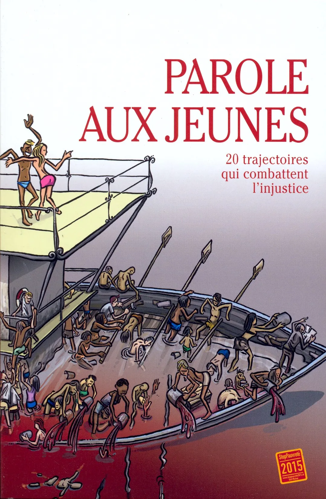 Parole aux jeunes - 20 trajectoires qui combattent l'injustice - ePub