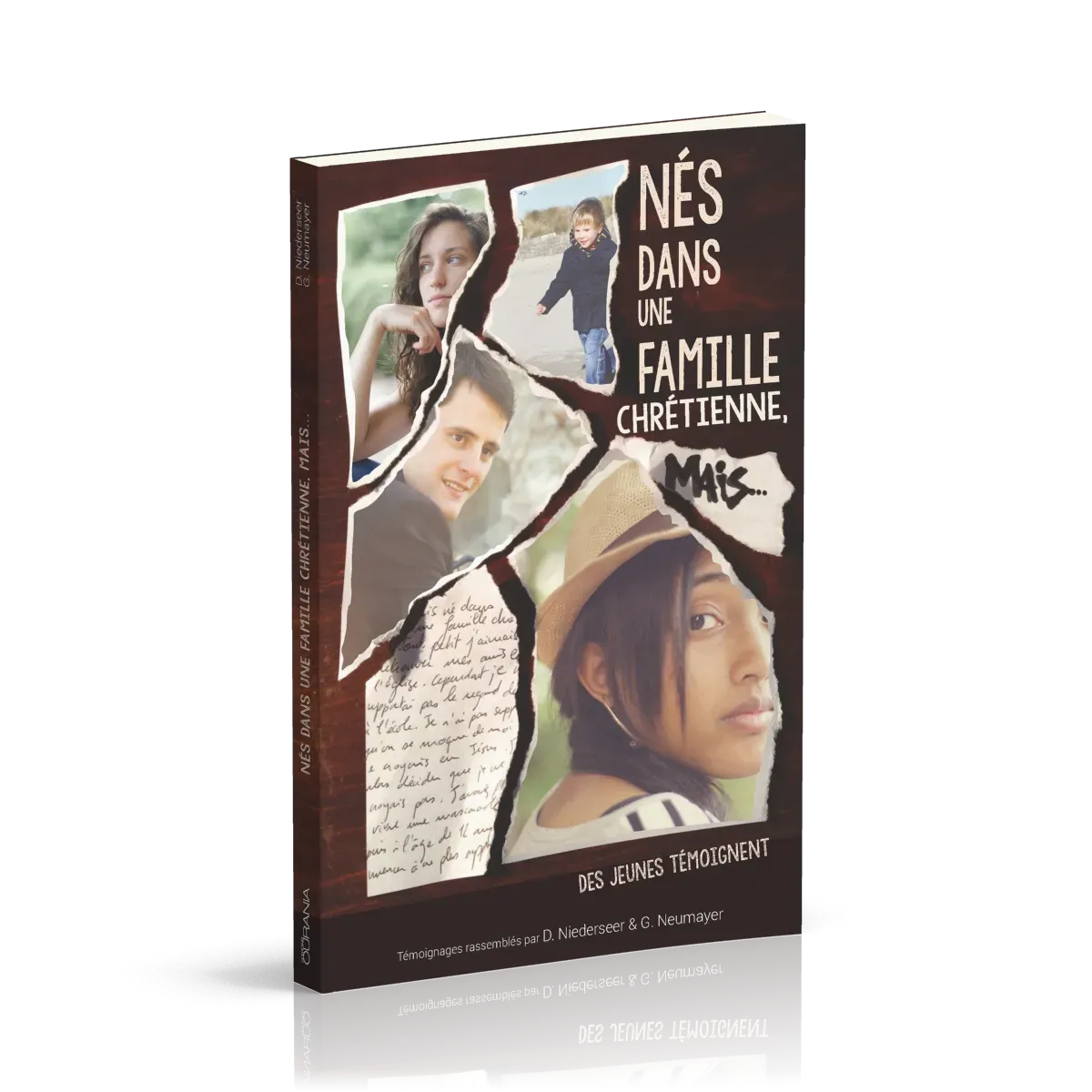 Nés dans une famille chrétienne, mais... - Des jeunes témoignent