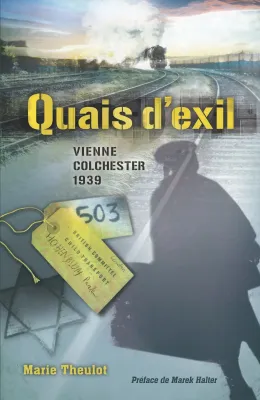 Quais d'exil  - Vienne Colchester 1939 - ePub