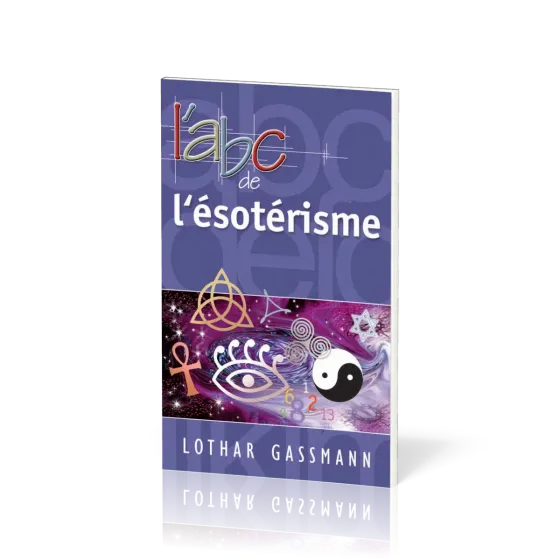 Abc de l'ésotérisme (L')