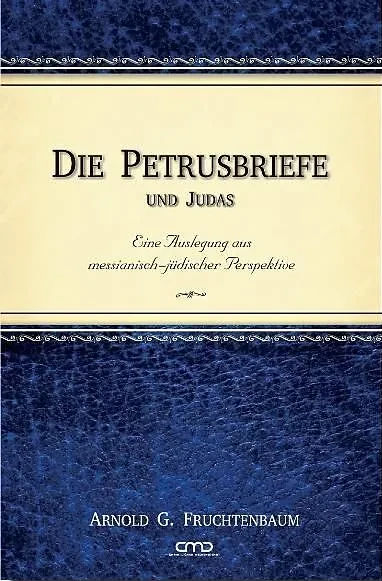DIE PETRUSBRIEFE UND JUDAS - KOMMENTAR AUS MESSIANISCH-JÜDISCHER PERSPEKTIVE - ePub