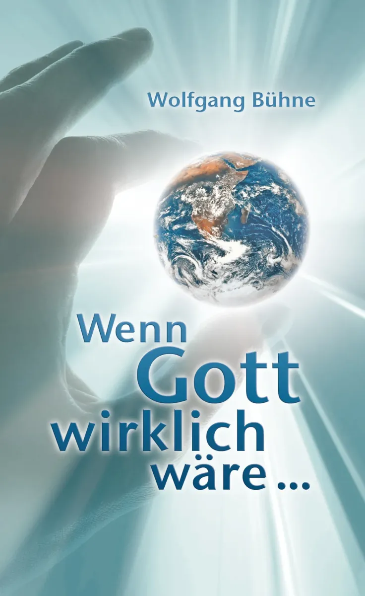 WENN GOTT WIRKLICH WÄRE ... - ePub