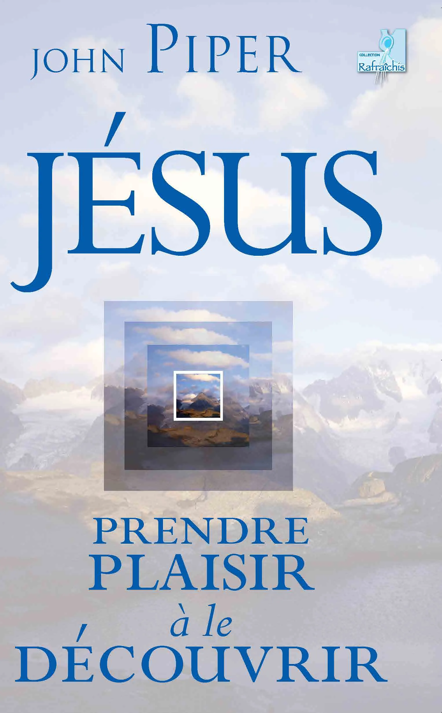 Jésus - Prendre plaisir à le découvrir - ePub