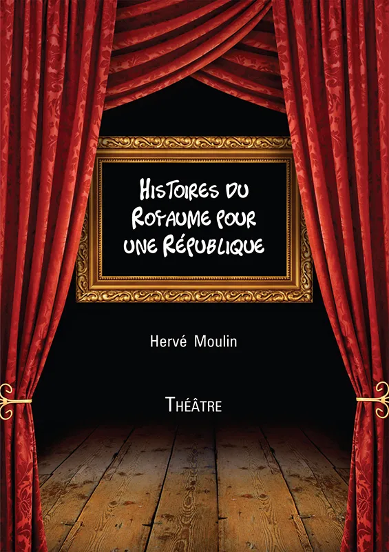 Histoires du Royaume pour une république - ePub