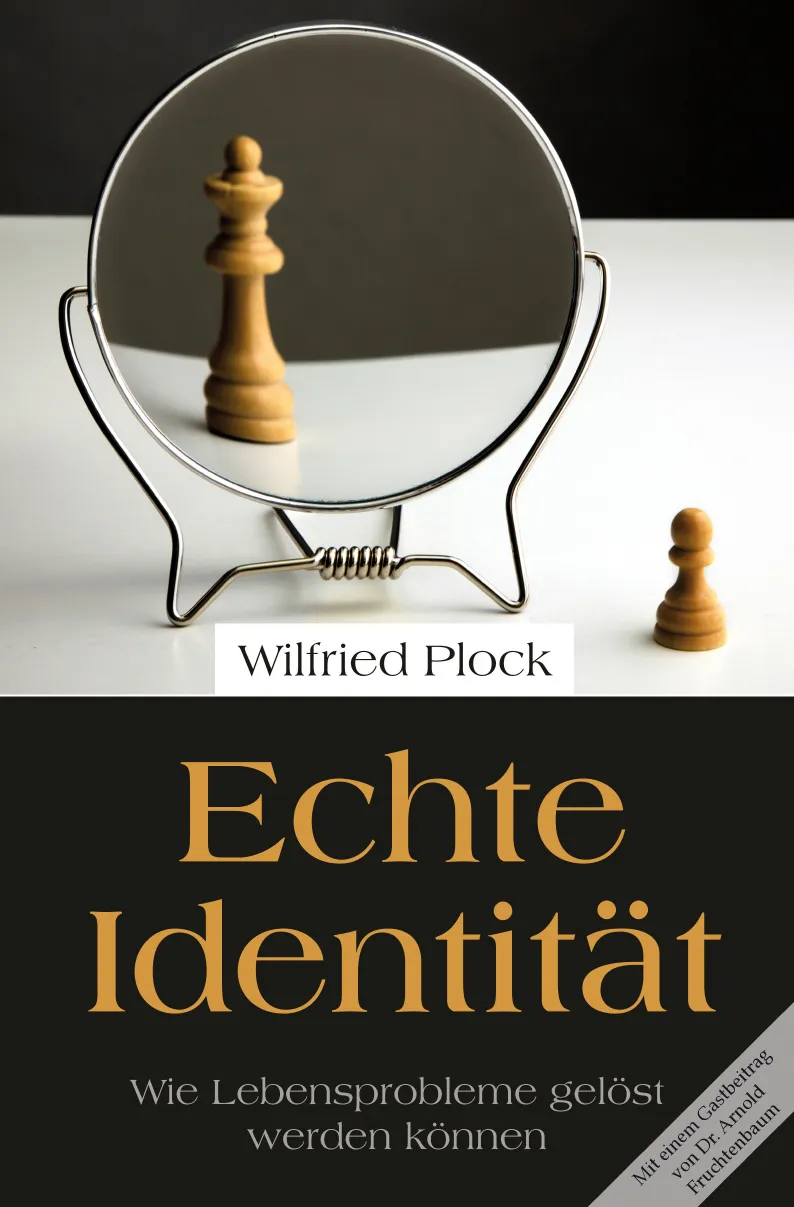 ECHTE IDENTITÄT - WIE LEBENSPROBLEME GELÖST WERDEN KÖNNEN - ePub