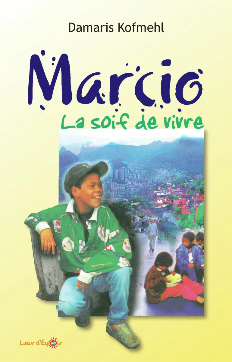Marcio - La soif de vivre - ePub