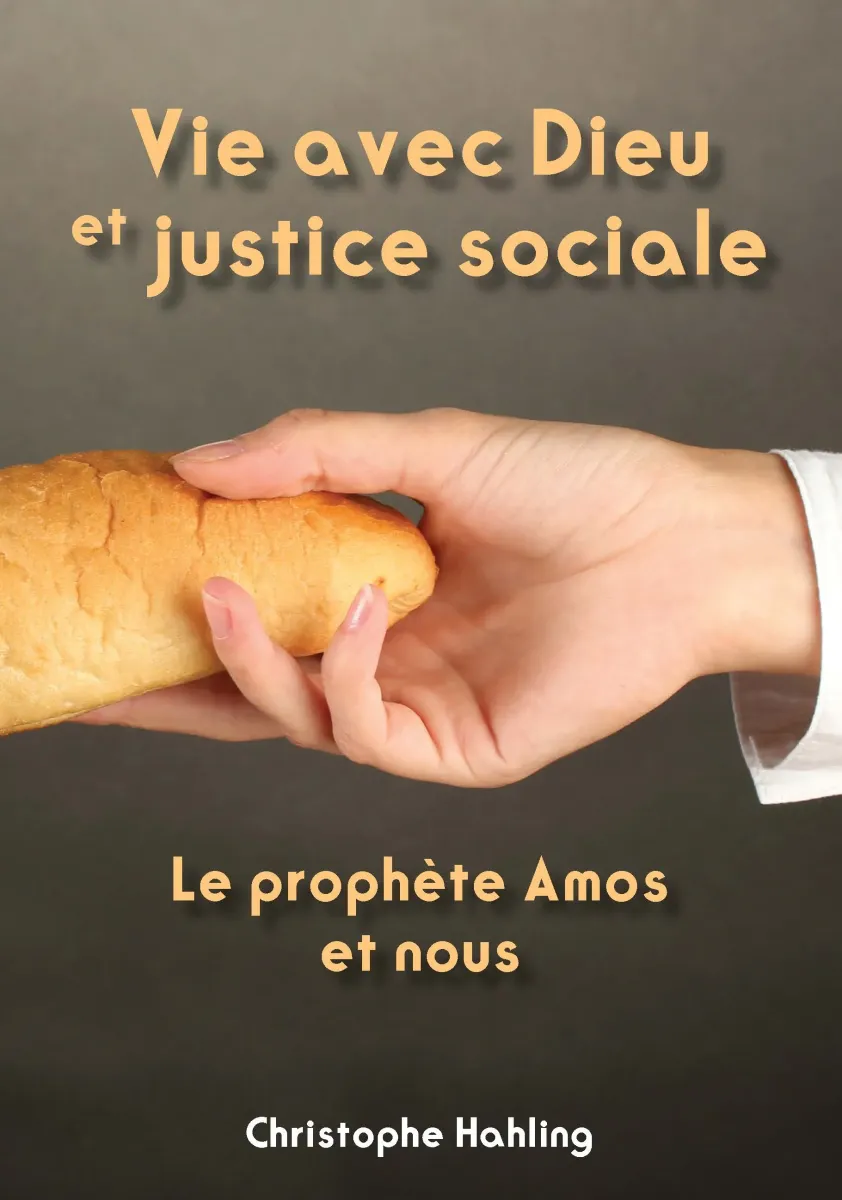 Vie avec Dieu et justice sociale - Le prophète Amos et nous - ePub
