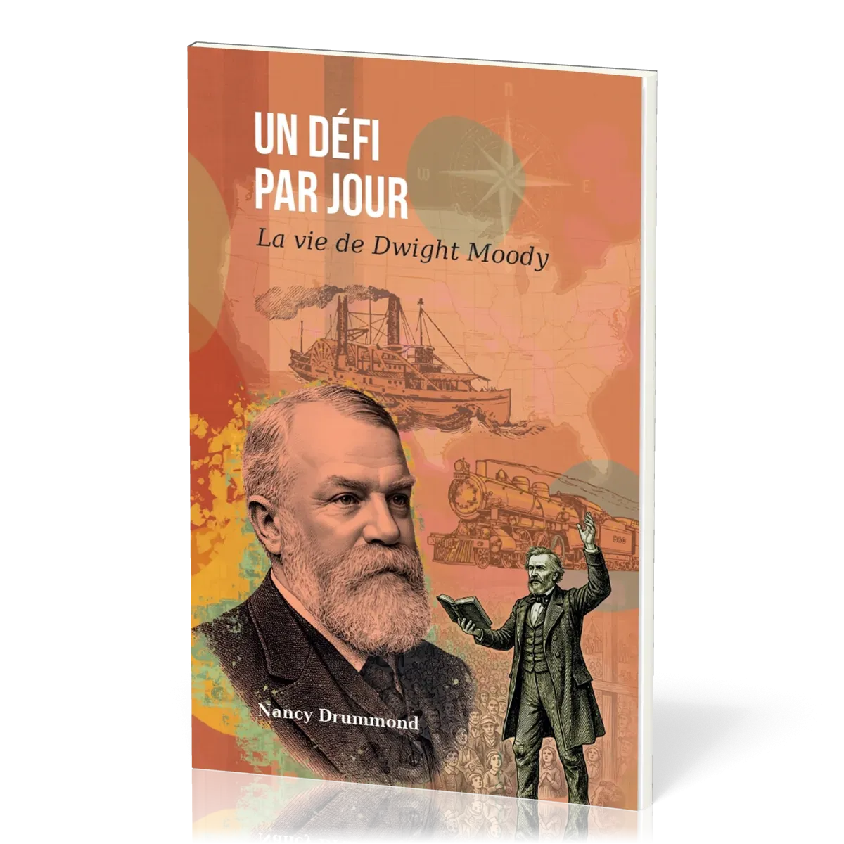 Un défi par jour - La vie de Dwight Moody