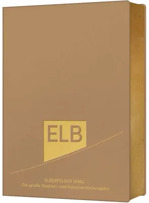 Elberfelder Bibel - Leder Beige mit Goldschnitt - Die große Studien- und Kommentarausgabe