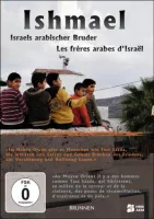ISHMAEL [DVD] ISRAELS ARABISCHER BRUDER