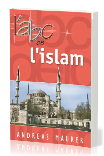ABC DE L'ISLAM (L') [COMPACT, ANCIENNE ÉDITION]