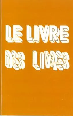 LIVRE DES LIVRES (LE) [BROCHURE]