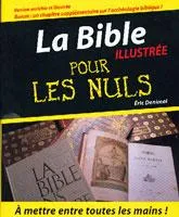 Bible pour les nuls illustrée (La)