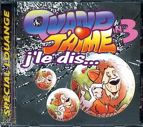 QUAND J'AIME J'LE DIS N°3 [CD]
