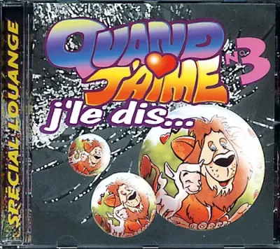 QUAND J'AIME J'LE DIS N°3 [CD]