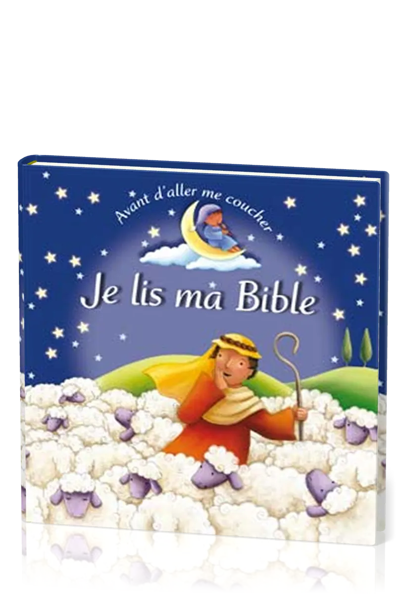 Avant d'aller me coucher, je lis ma Bible